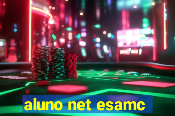 aluno net esamc